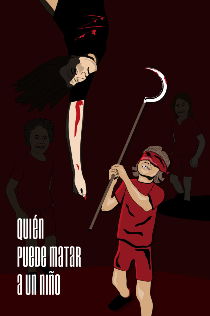 Quien puede matar a un niño