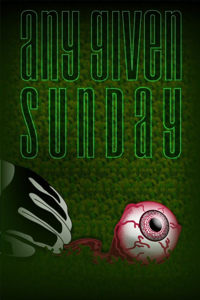 Any Given Sunday una peli al dia unapelialdia @1pelialdia